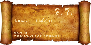 Hanusz Titán névjegykártya